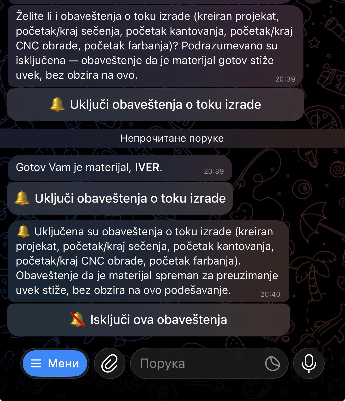 Telegram ćaskanje sa botom: klijent dugmetom uključuje obaveštenja o toku izrade, uz poruku da je materijal gotov.